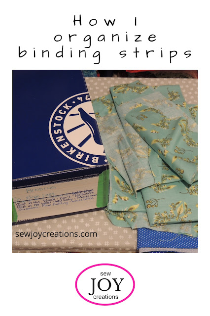 How I organize binding fabric – quick tip
